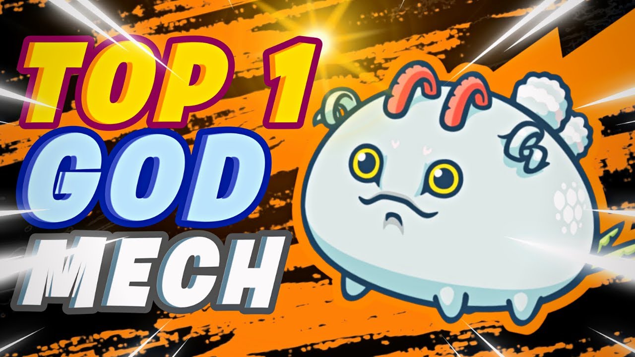 GOD MECH IS BACK! | TOP RANK | AXIE INFINITY GAMEPLAY