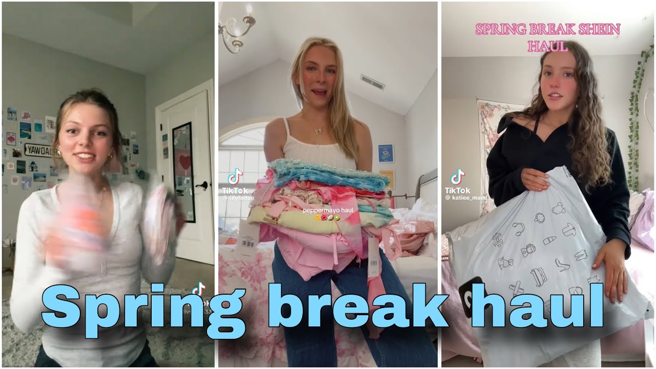 TIKTOK SPRING BREAK HAULS COMPILATION #7