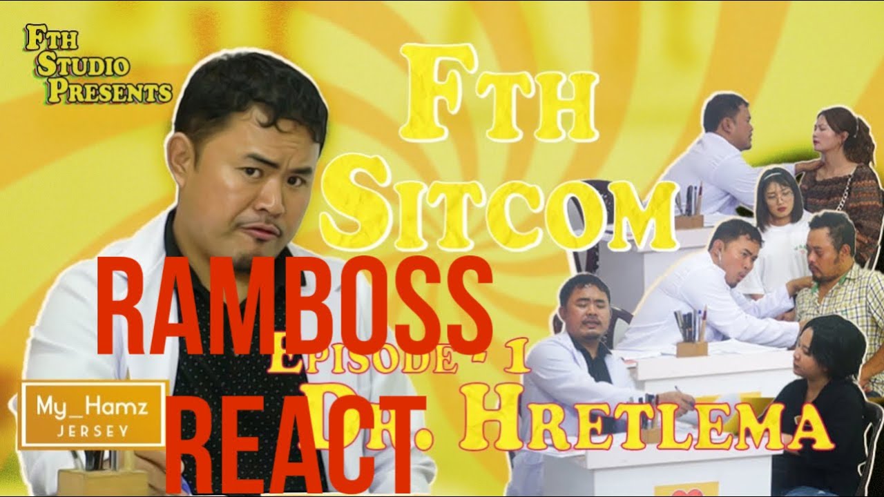 Dr Hretlema(FTH Sitcom) 😂😂 // RamBoss React