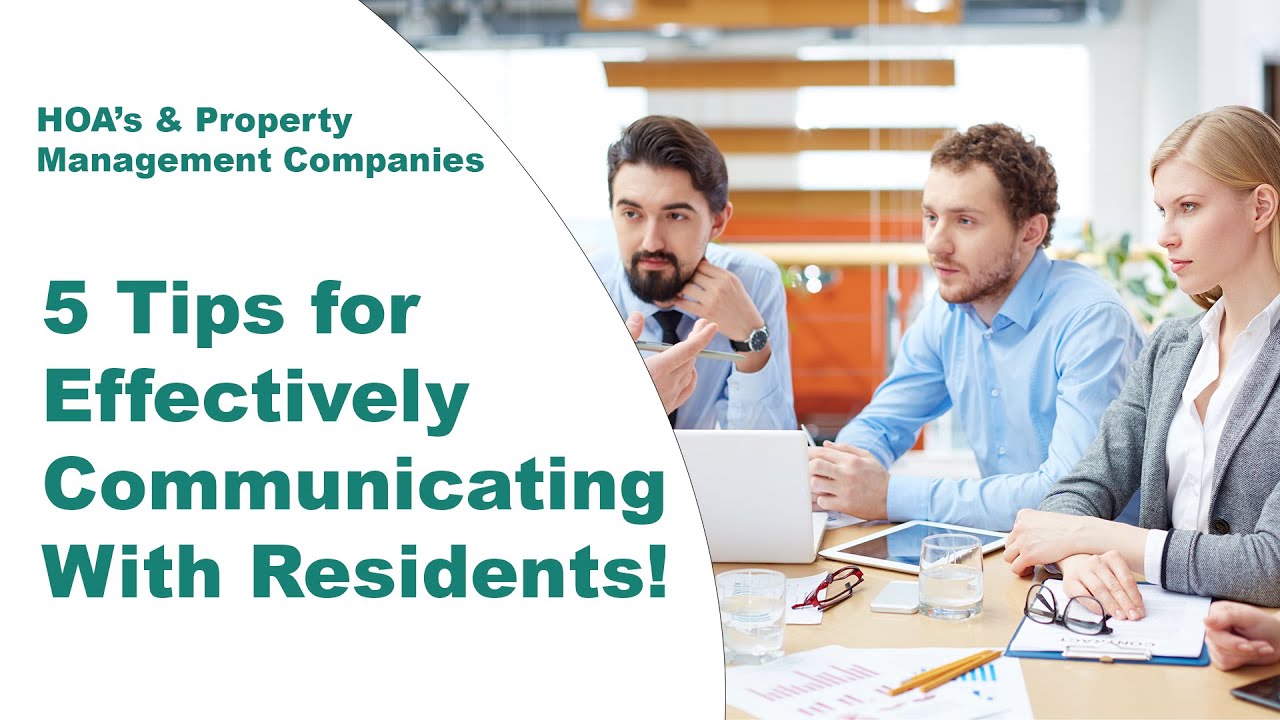HOA's and Property Managers - 5 Tips for Effective HOA Communication