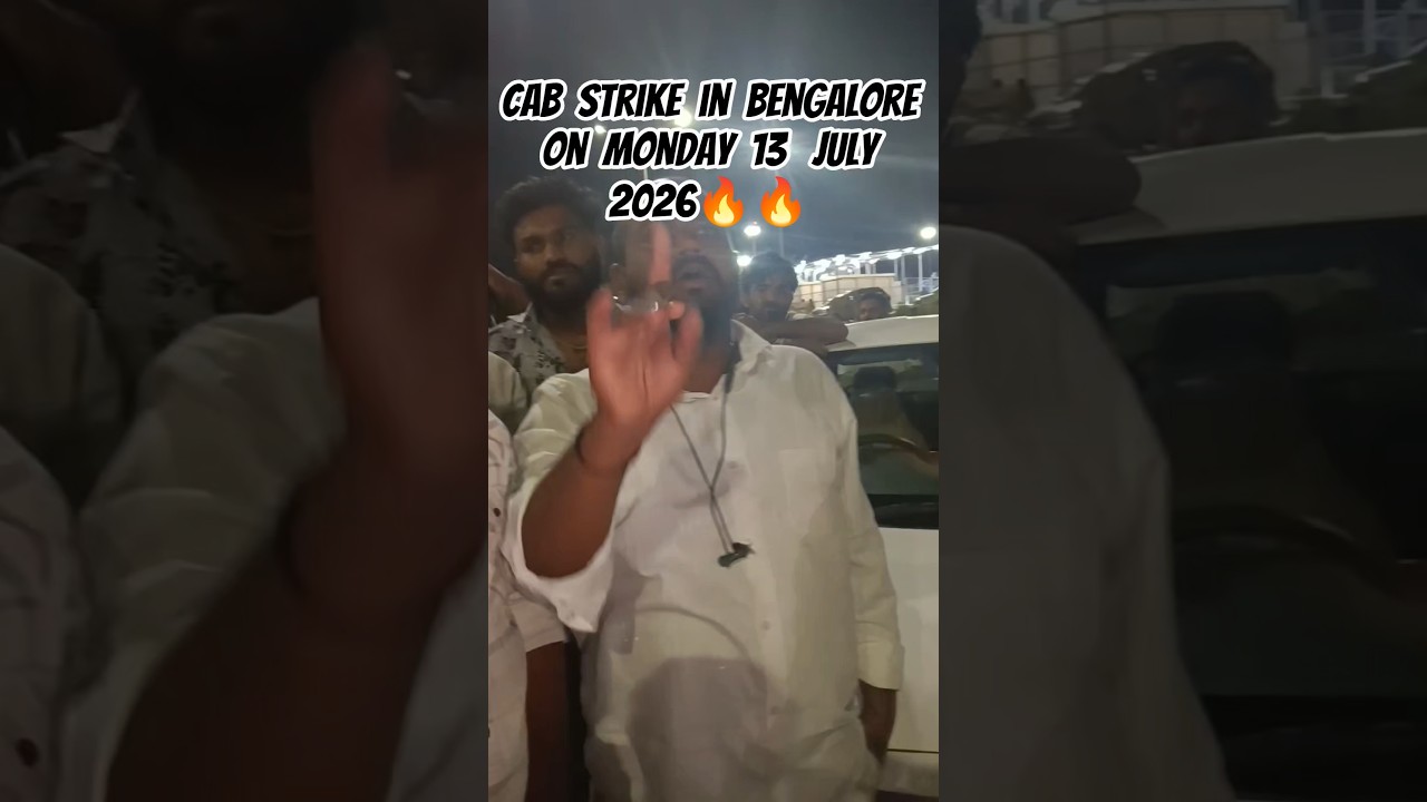 13/07/2026 cab strike in bengalore on Monday our drivers protest jai karnataka 🔥