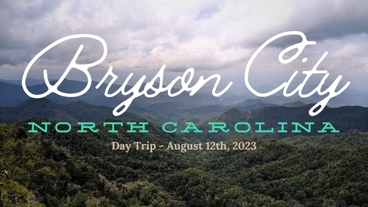 Bryson City, NC Day Trip | Hiking & Drinks