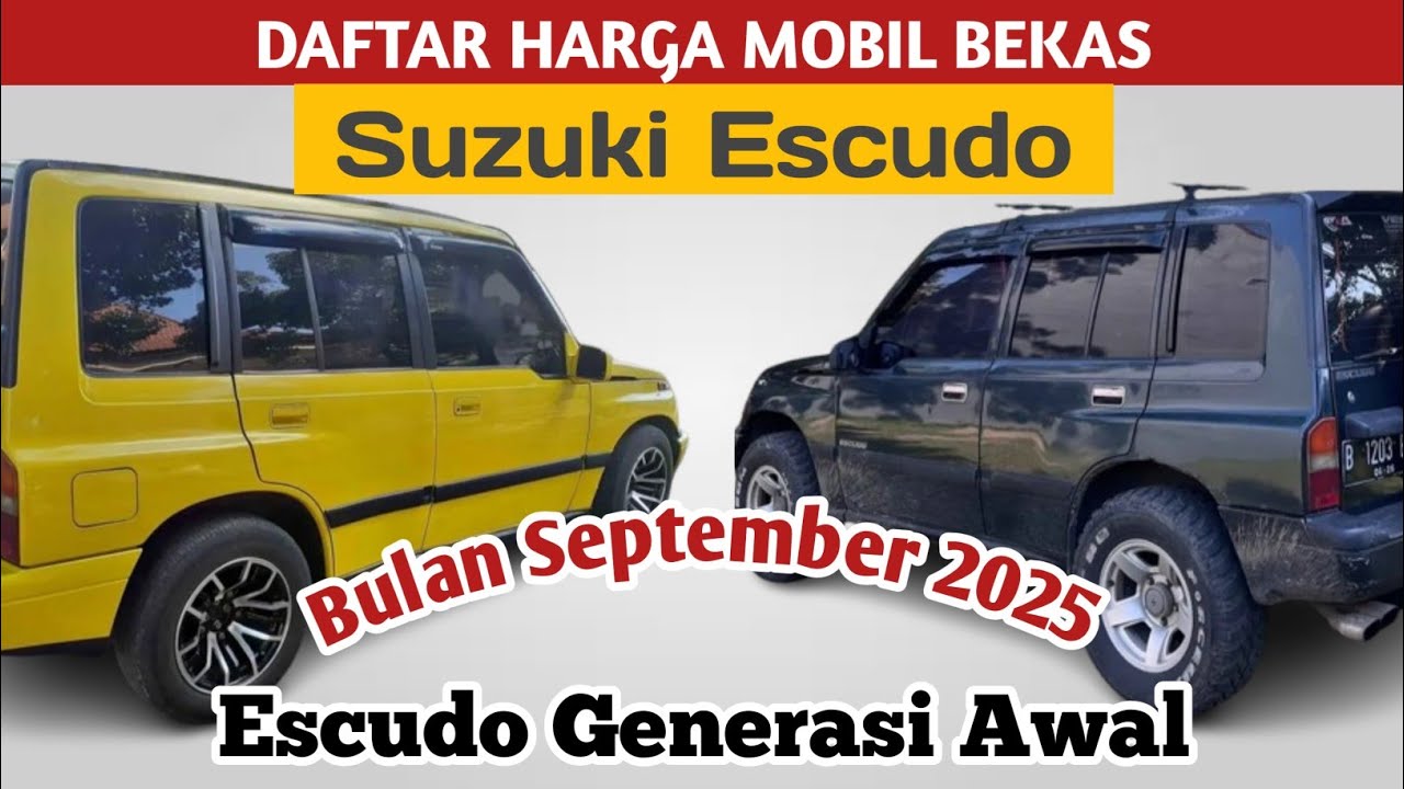 DAFTAR HARGA MOBIL BEKAS SUZUKI ESCUDO, EDISI BULAN SEPTEMBER 2025