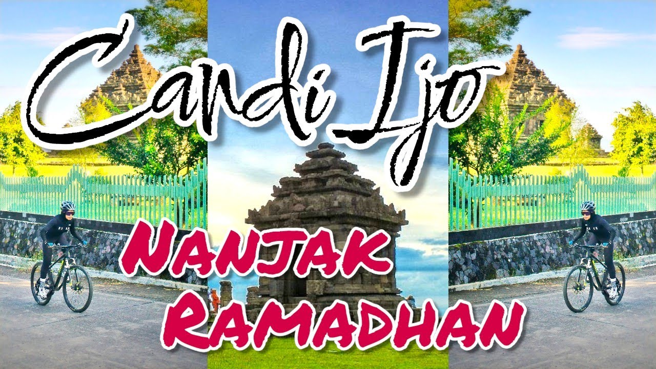 Puasa Full Nanjak Candi Ijo // Gowes Ramadhan