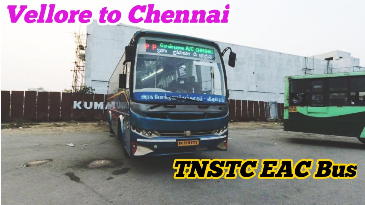 Vellore to Chennai TNSTC EAC Bus | Spotted at Vellore New Bus Stand