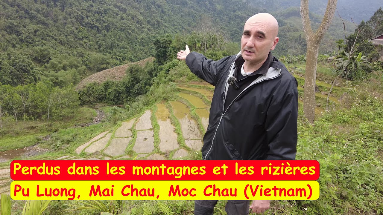 086 - Perdus dans les montagnes et les rizières  - Pu Luong, Mai Chau, Moc Chau (Vietnam)