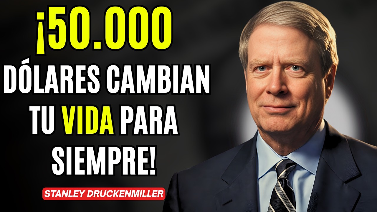Stanley Druckenmiller: Por qué ahorrar 50 mil puede cambiar tu juego financiero para siempre.