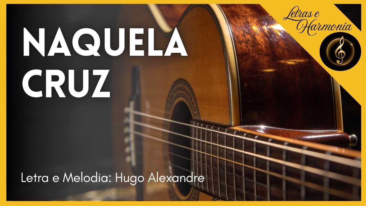NAQUELA CRUZ | CANÇÃO COM LETRA QUE TOCA A ALMA | HINO GOSPEL