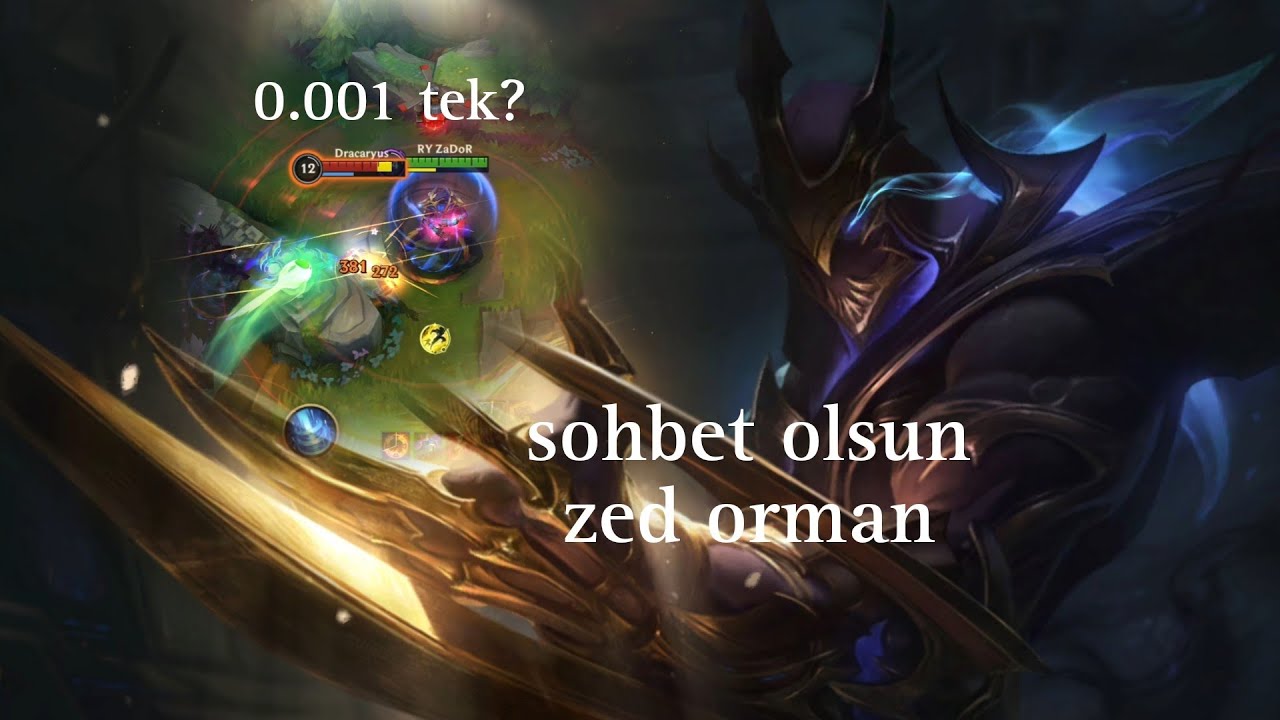ZED ORMAN😀(MUHABBET EDELİM)+kolsuzluk içerir