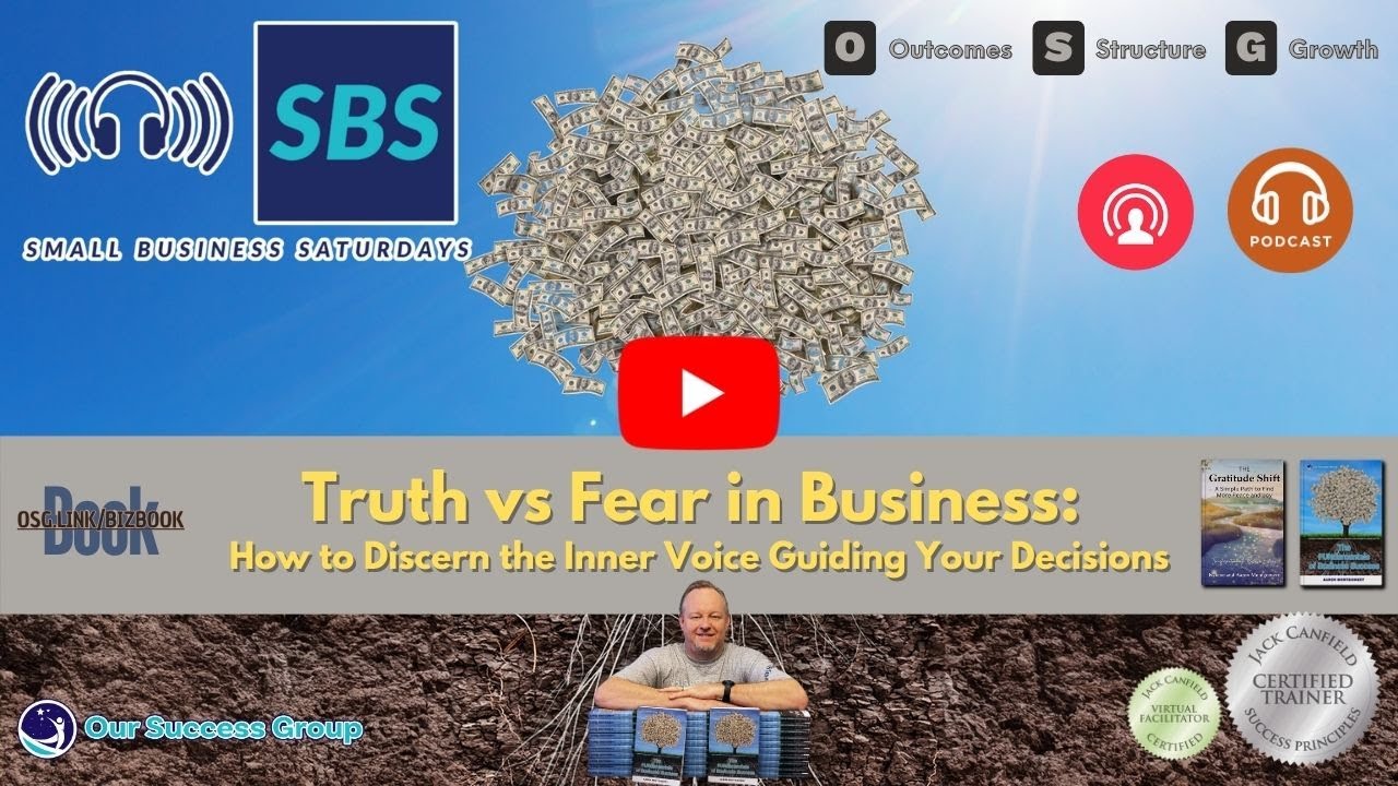Truth vs Fear in Business: How to Discern the Inner Voice Guiding Your Decisions