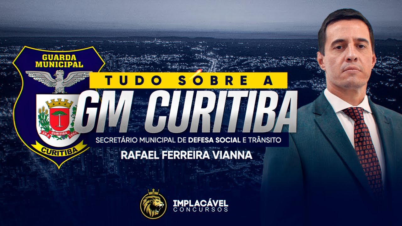 TUDO SOBRE A GM CURITIBA | COM O SECRETÁRIO DA DEFESA - RAFAEL FERREIRA VIANNA