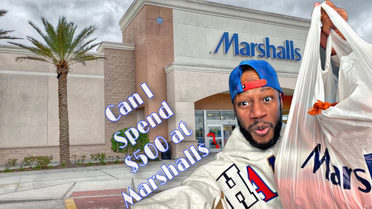 Trying to spend $500 at Marshall