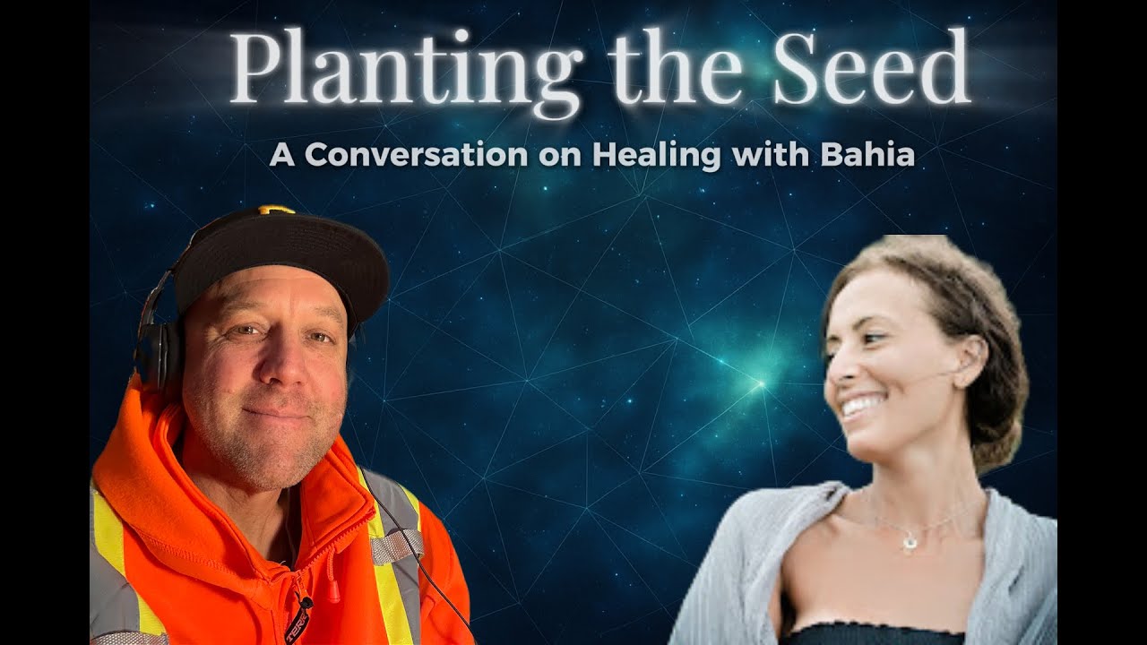 Planting a Seed: A Deep Conversation on Healing with Bahia