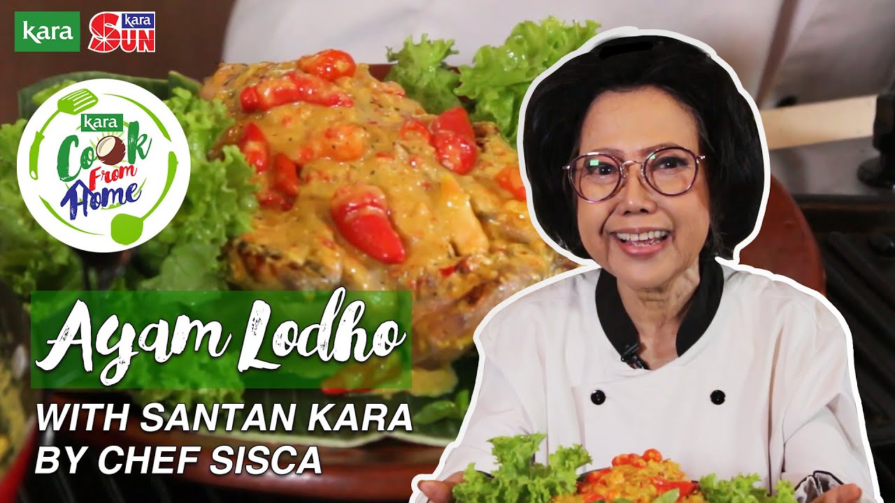 Ayam Lodho with Santan Kara by Chef Sisca Soewitomo
