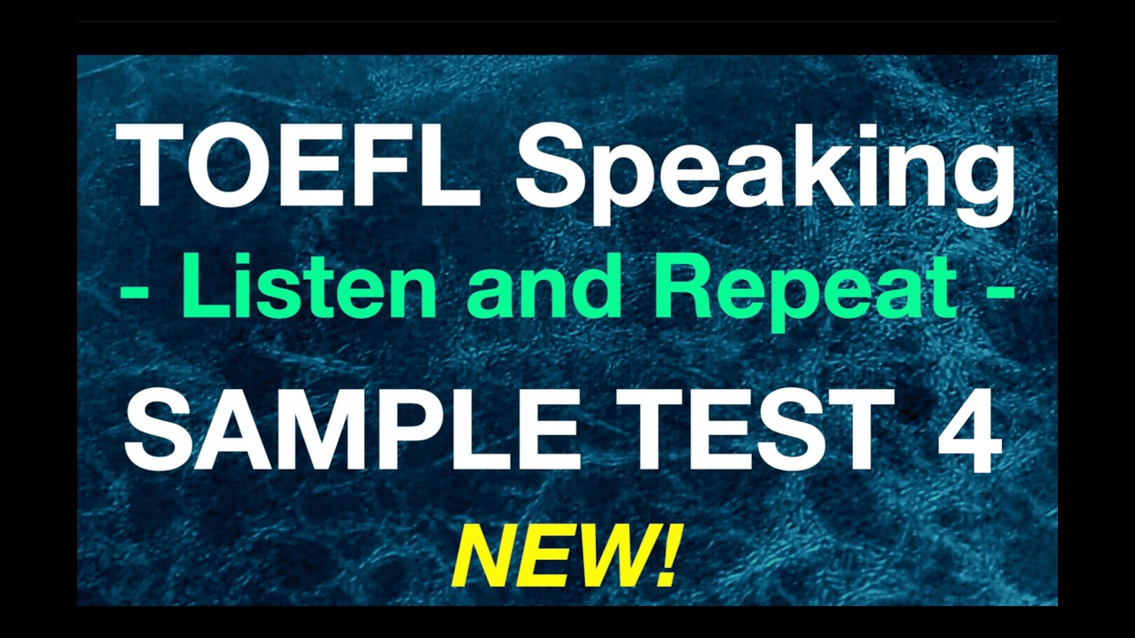 【TOEFL Listen & Repeat】Sample Tests – No.4