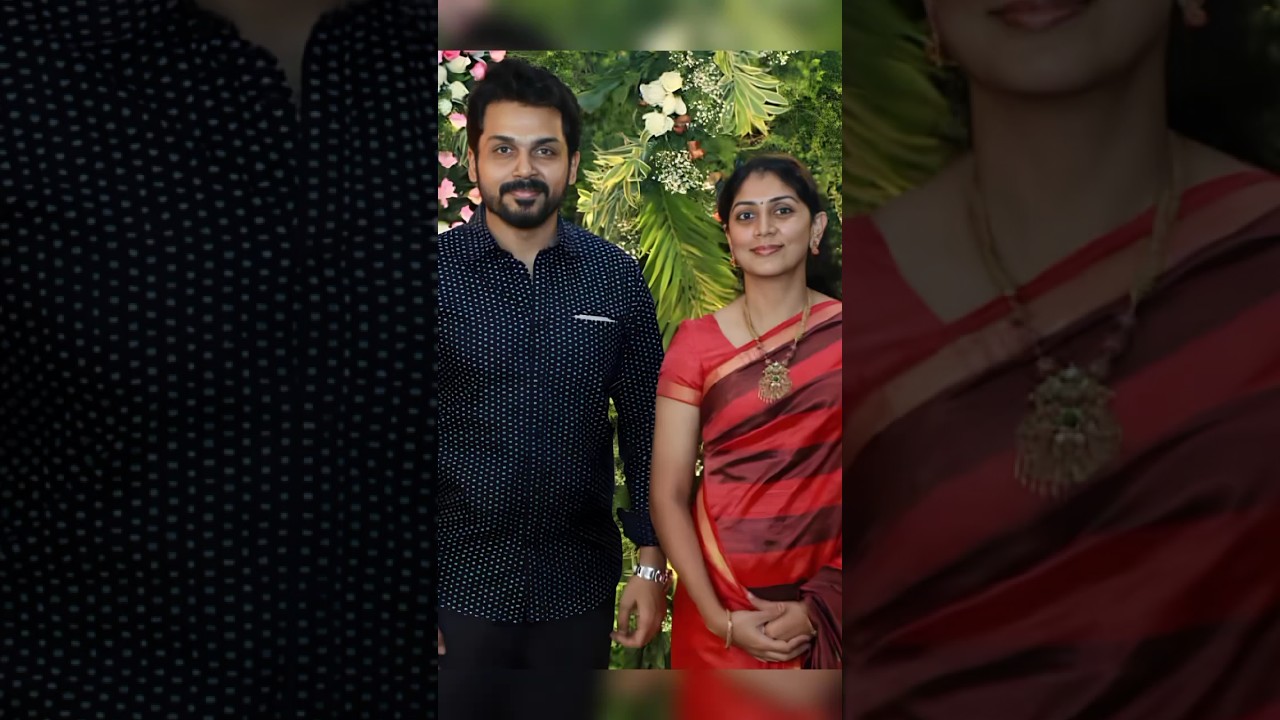 Actor karthi with wife Ranjini chinnaswamy 