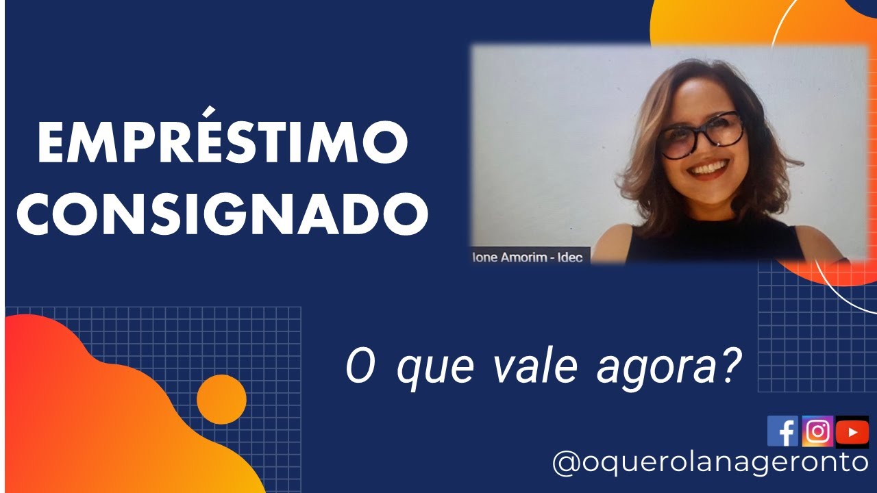 EMPR&Eacute;STIMO CONSIGNADO: O QUE VALE AGORA?