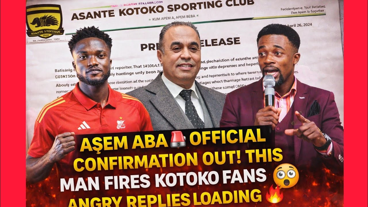 ASƐM ABA 🚨 OFFICIAL CONFIRMATION OUT! THIS MAN FIRES KOTOKO FANS 😳 ANGRY REPLIES LOADING 🔥
