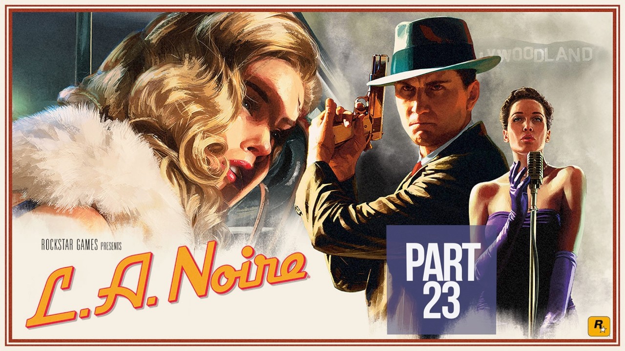 LA NOIRE PS4 Gameplay | 23 Different Kind of War | GAME ENDING |NO COMMENTARY