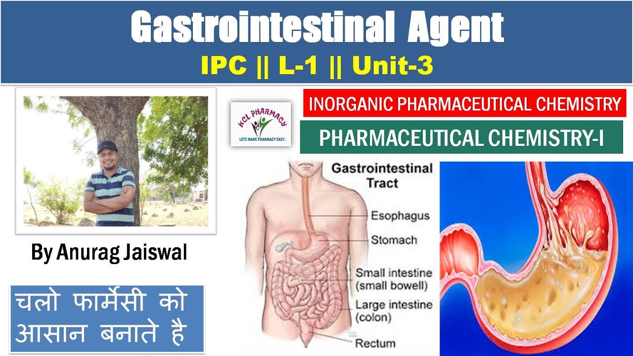 Gastrointestinal Agent || L-1 Unit-3 | Inorganic Pharmaceutical Chemistry B.Pharm | L-2 Ch-4 D.Pharm