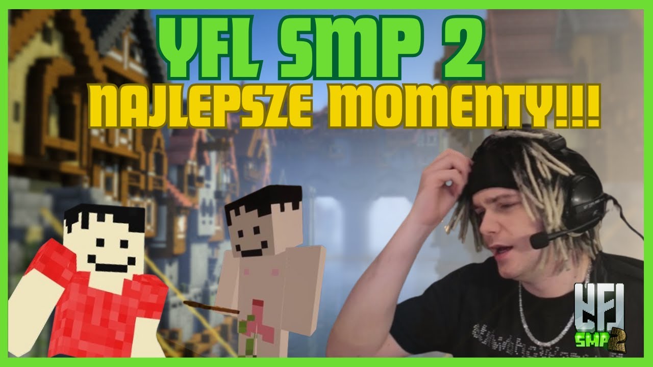 NAJLEPSZE MOMENTY z YFL SMP 2! 😱 (cz.2)