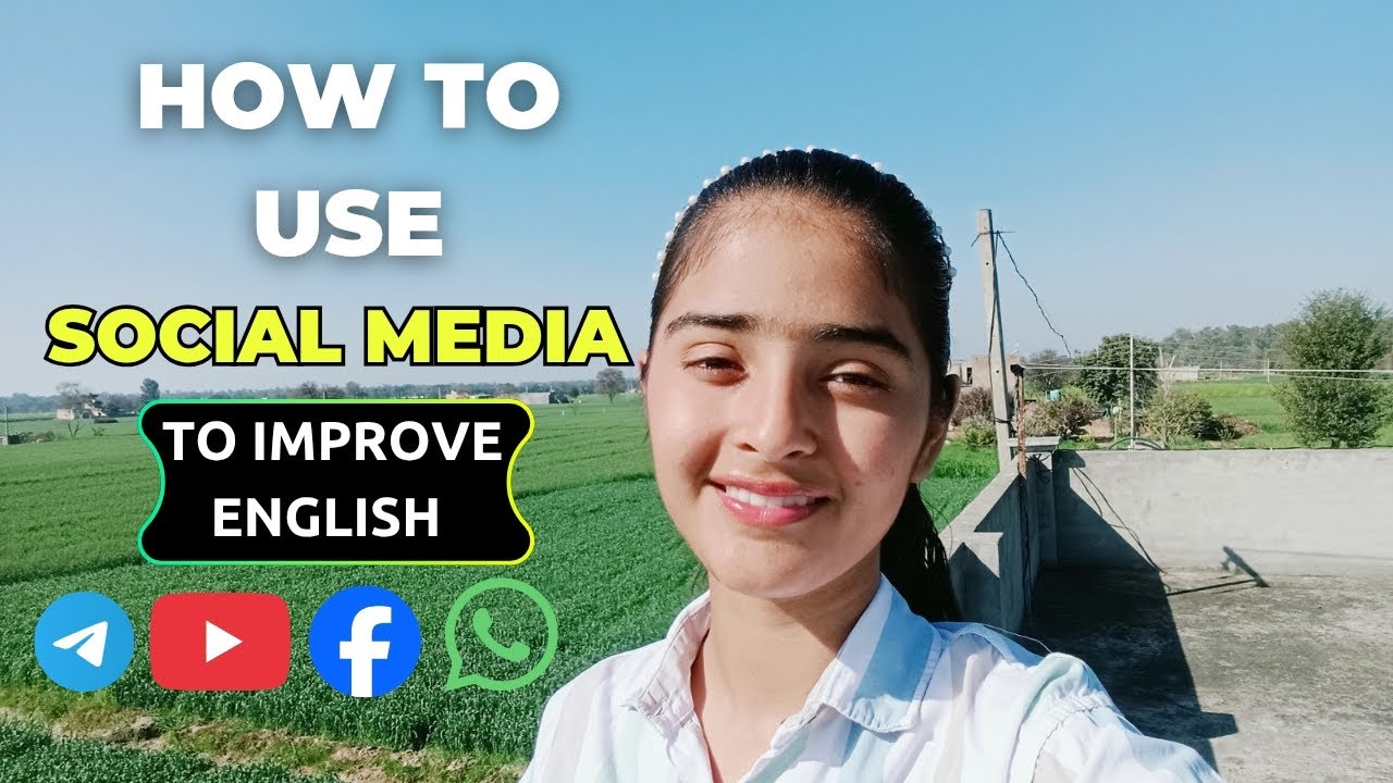 How to use social media to improve english | Kashish choudhary officially 
