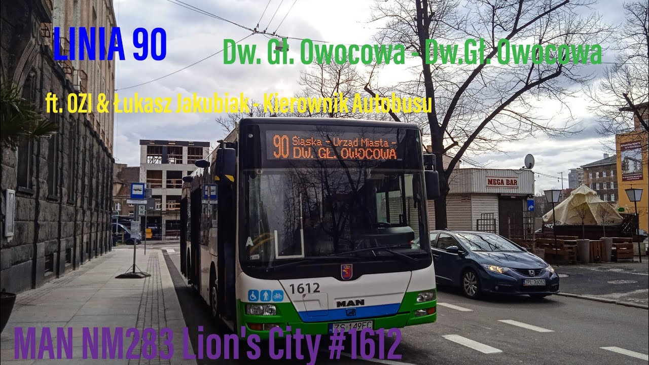 [*] Linia 90 Szczecin Dw.Gł.Owocowa-Dw.Gł.Owocowa MAN NM283 LC #1612 ft.OZI & ŁUKASZ JAKUBIAK