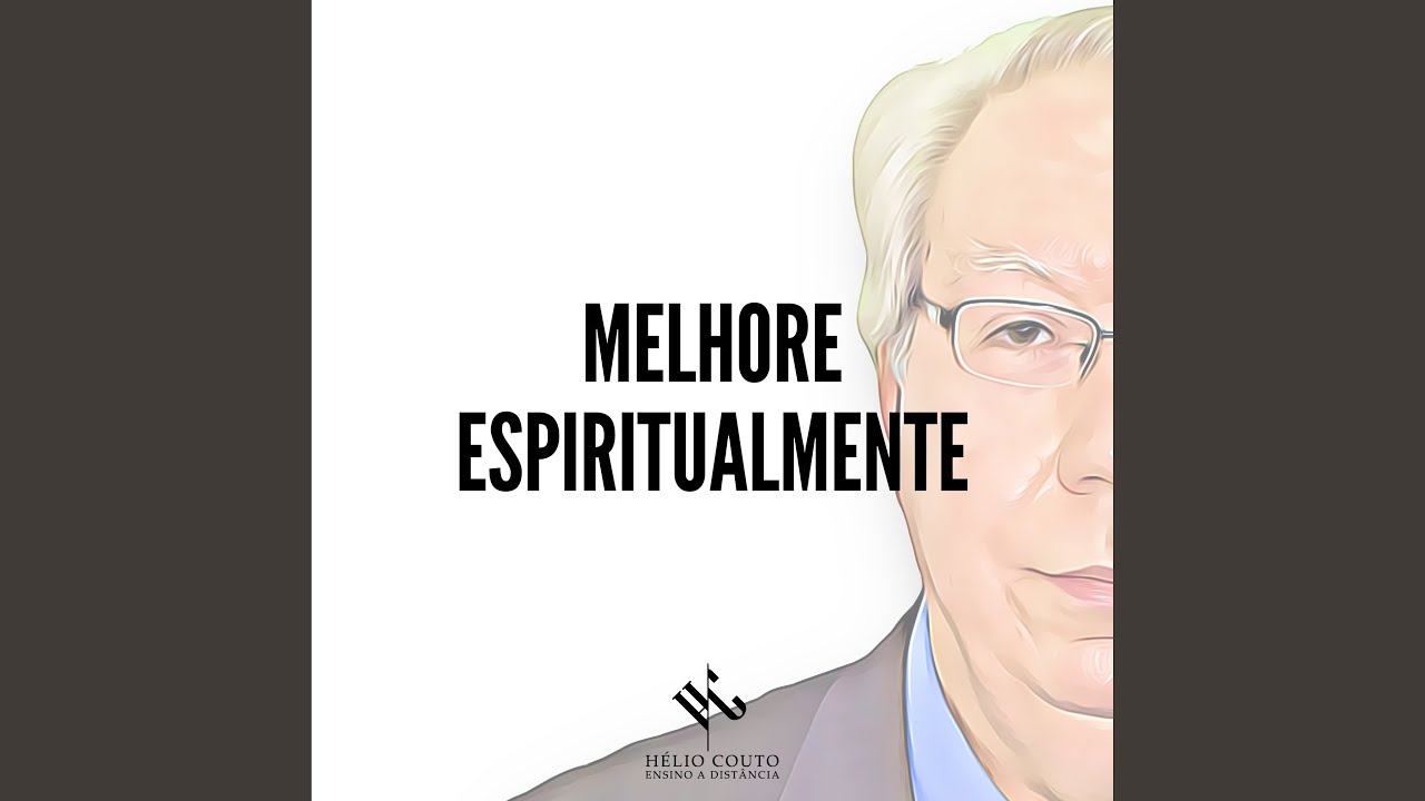 Melhore Espiritualmente