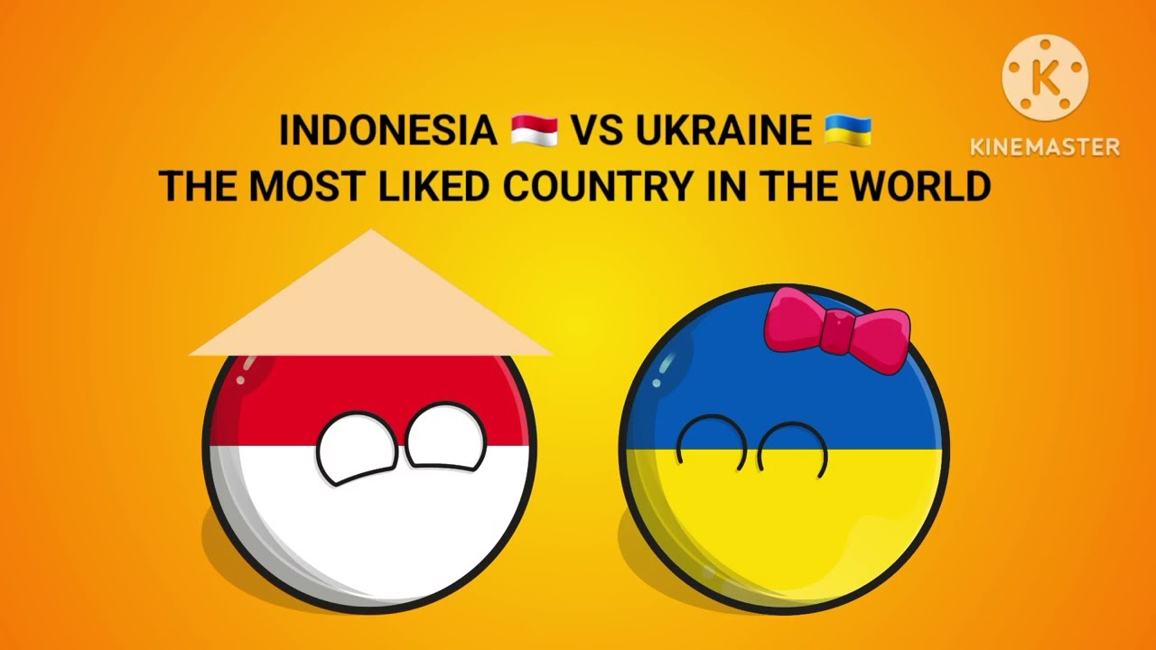 Indonesia 🇲🇨 VS Ukraine 🇺🇦 the Most Liked Country in the World