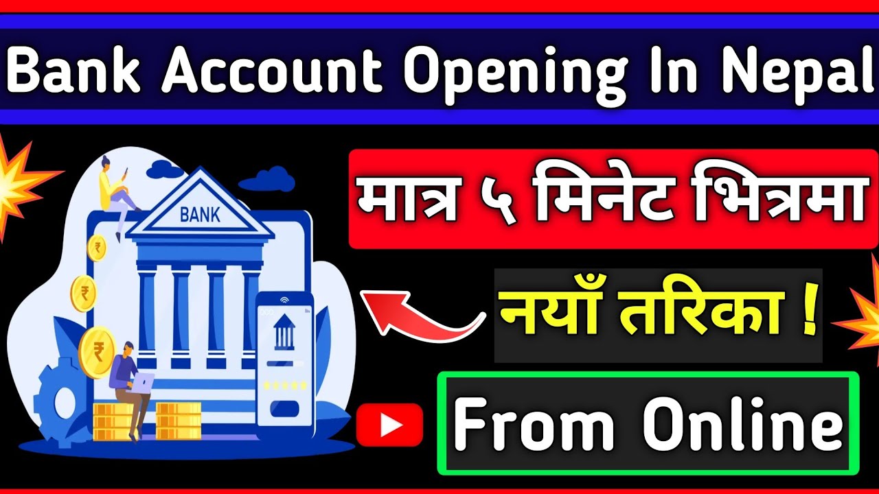 How To Open Online 'Bank Account' in Nepal | Step-by-Step Guide