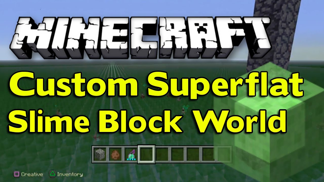 Minecraft PS4/Xbox One : Custom Superflat Slime Block World | Showcase (TU31/1.8 Feature)