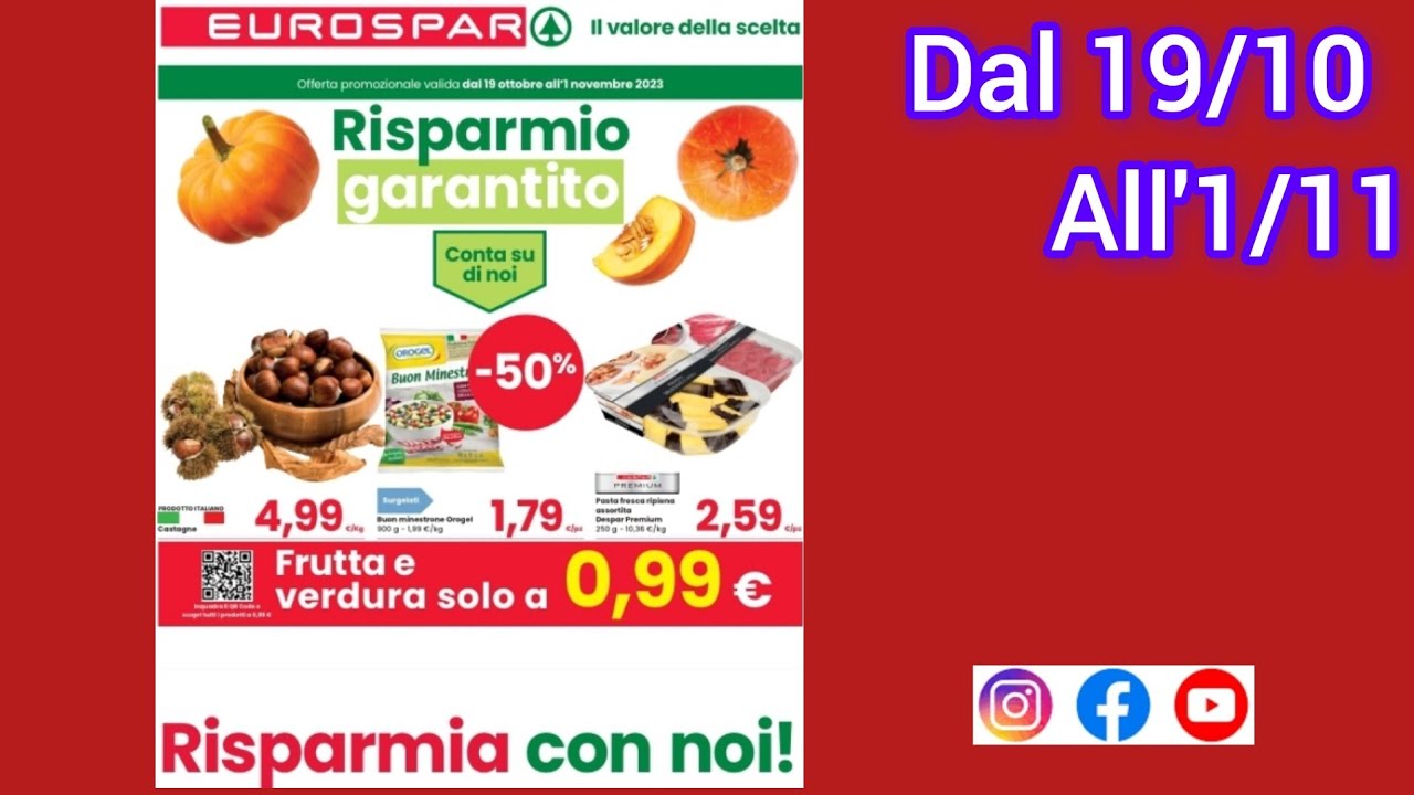 #volantino #eurospar offerte valide dal 19 ottobre all'1 novembre