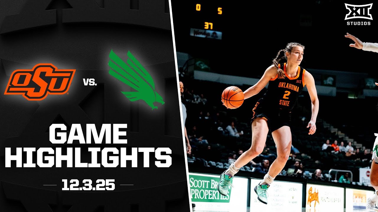 #24 Oklahoma State vs. North Texas Game Highlights | 2025-26 Big 12 Women’s Basketball
