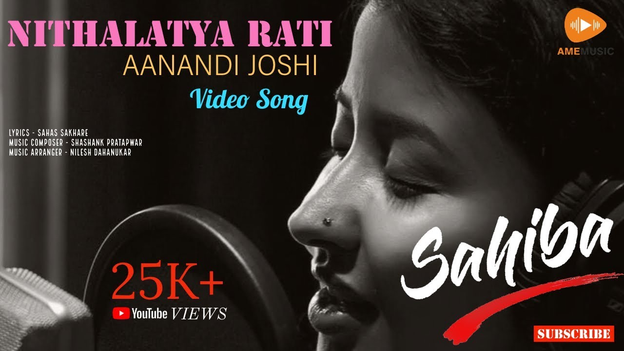 Aanandi Joshi | Nithalatya Rati | Romantic Song | Shashank Pratapwar | Sahas Sakhare