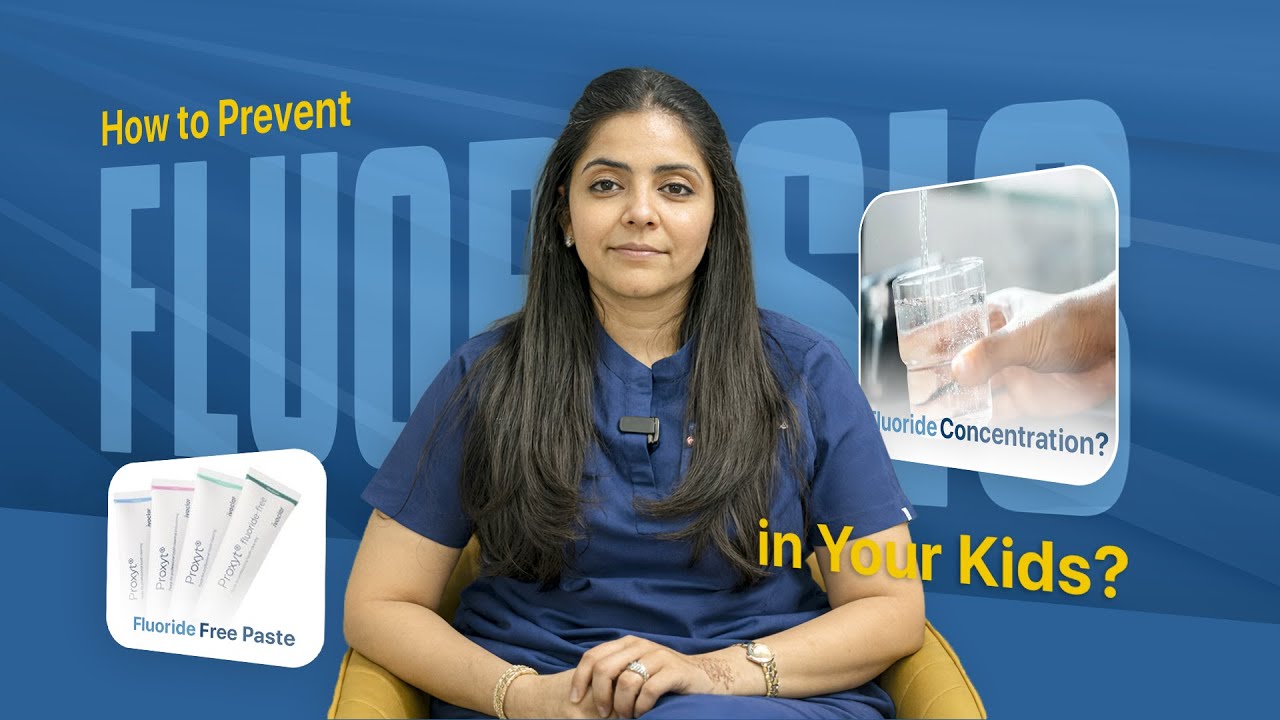 How to Prevent Dental Fluorosis in Kids | Fluoride Safety Tips for Children by Dr. Dipti | Faridabad