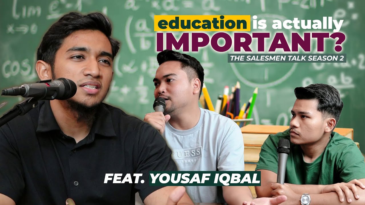 ISU SPM TAKDE VALUE, KOSONG MAT (bersama Yousaf Iqbal) - The Salesmen Talk S2 Episod 1