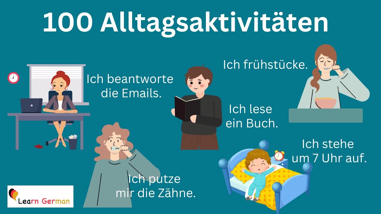 100 daily activities in German | Was machst du jeden Tag? | Learn German | Sprechen | A2-B1