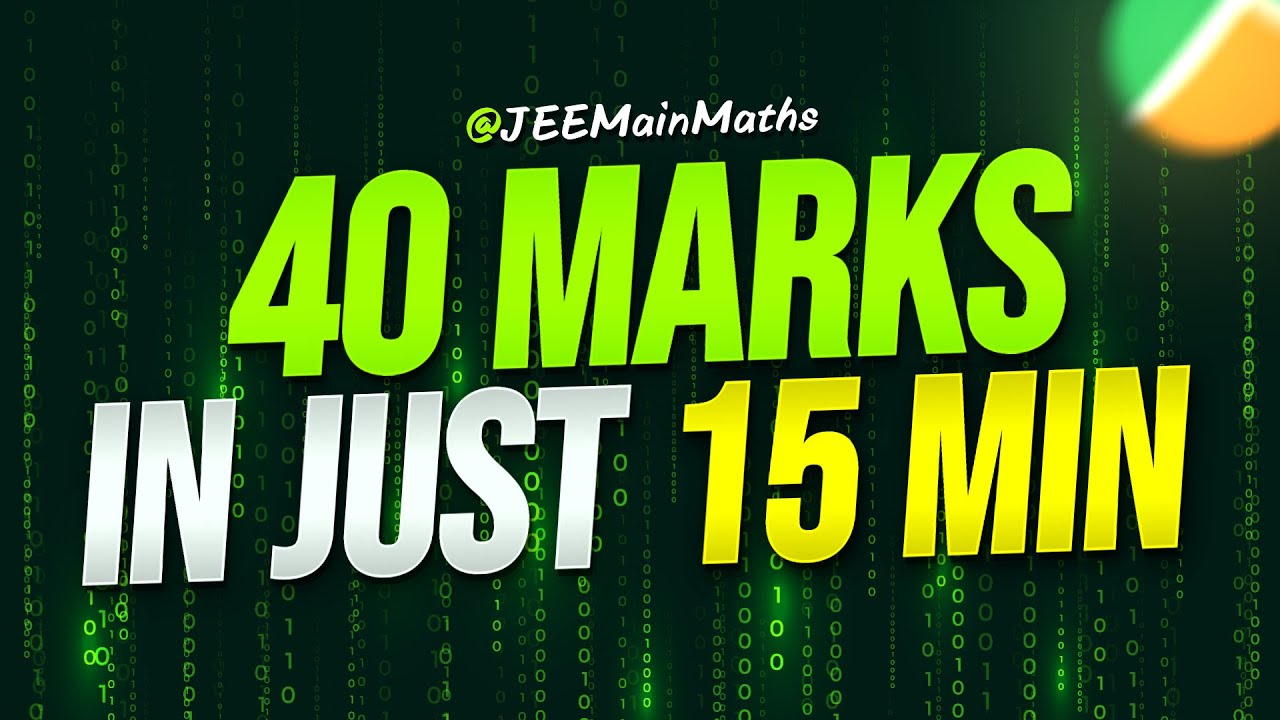 [In Hindi] How to Score 40 Marks in Just 15 min in JEE Main Math | JEE Mains 2017 Math Solutions