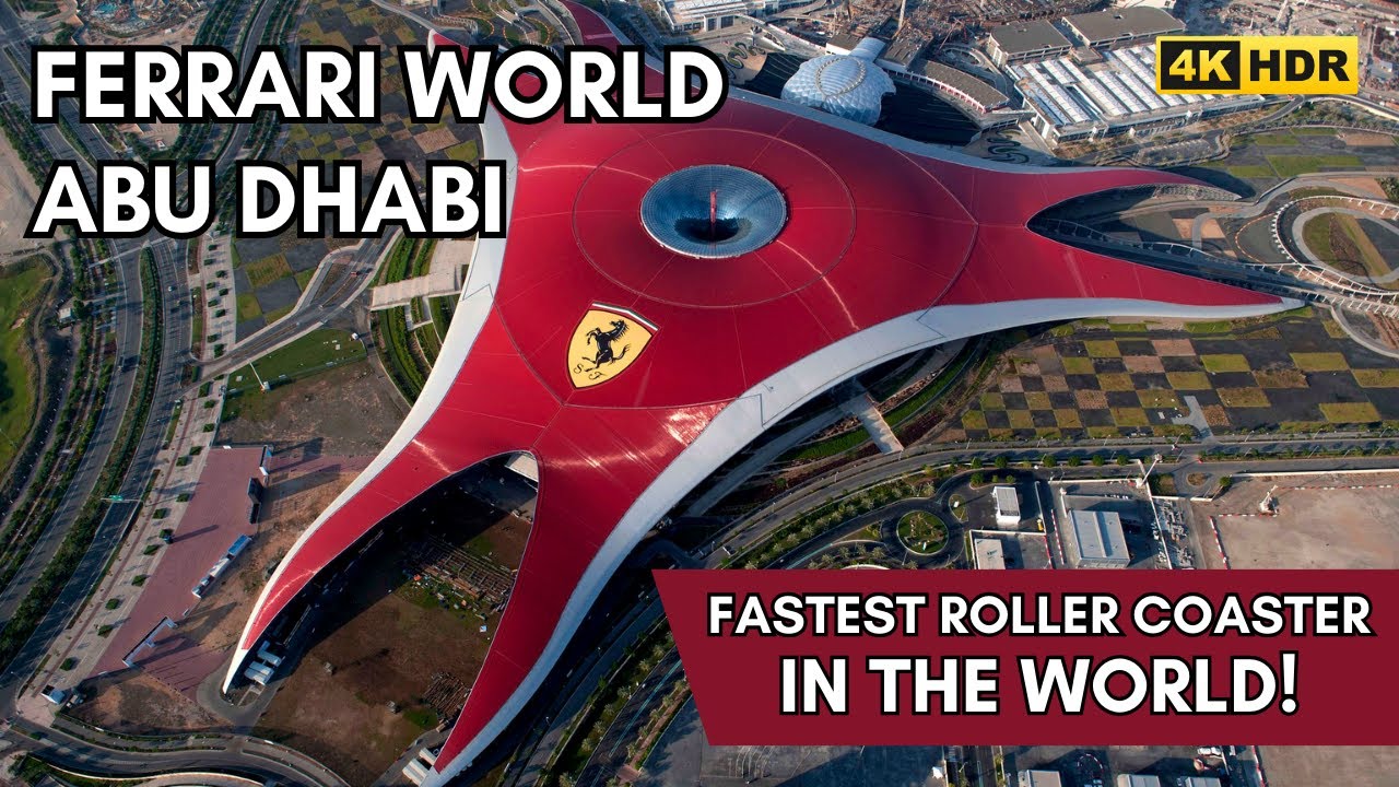 WORLD RECORD FORMULA ROSSA! Ferrari World Abu Dhabi Full Walking Tour [4K60 HDR]