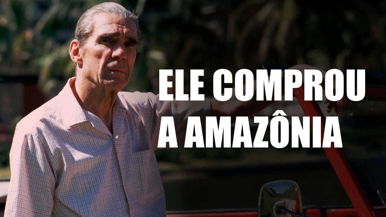 O Bilionário que “Comprou” a Amazônia: a Verdade do Projeto Jari - PARTE 1