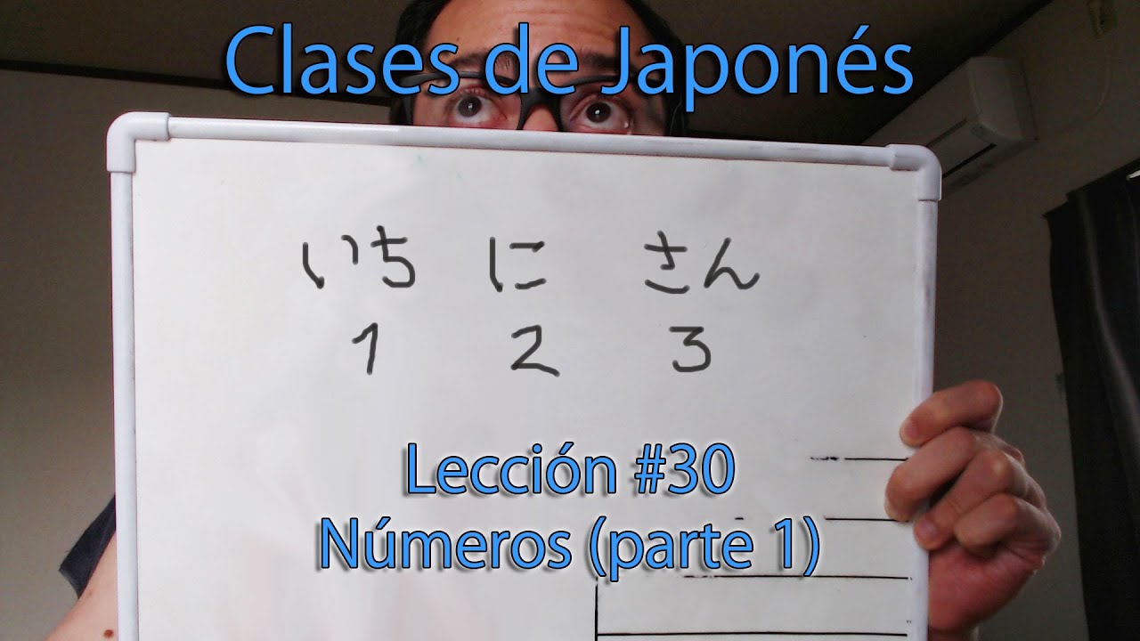Clases de Japonés #30: Conceptos Básicos - Números (parte 1)