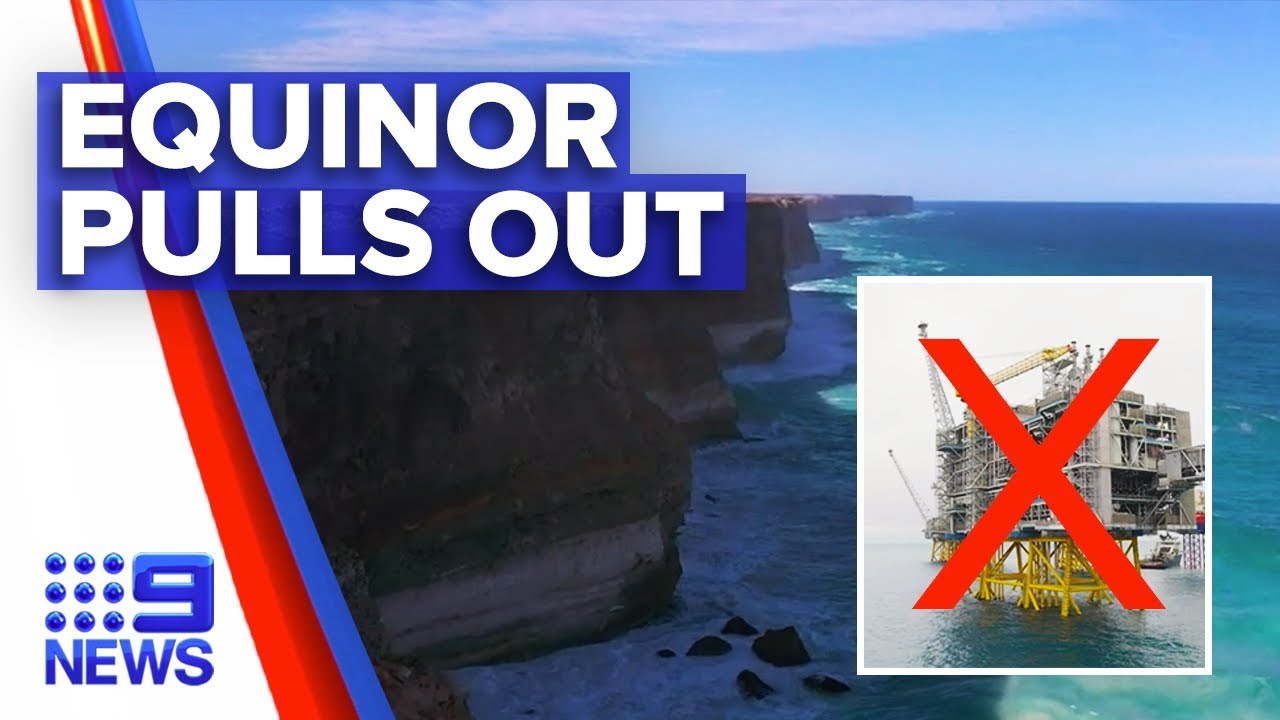 Equinor pulls out of planned oil exploration in SA | Nine News Australia