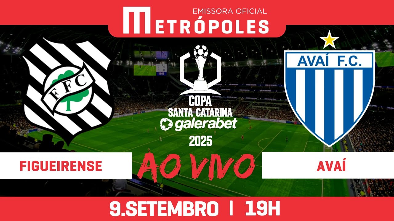 COPA SANTA CATARINA AO VIVO E COM IMAGENS - FIGUEIRENSE x AVAÍ - 09/09/25