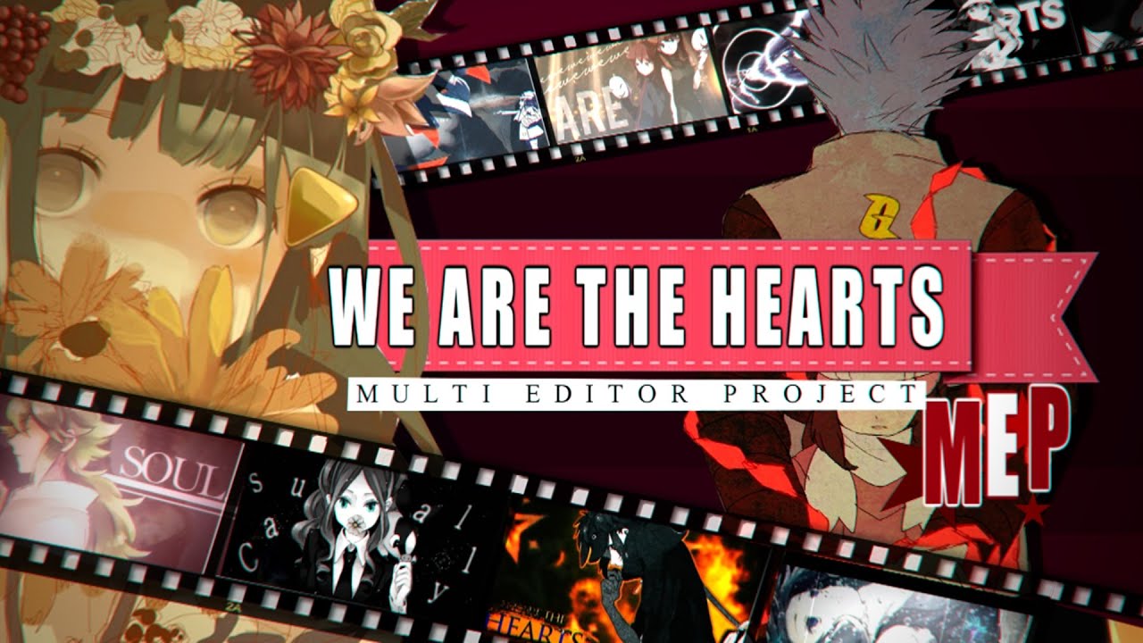 ★PSC★ ＷＥ ＡＲＥ ＴＨＥ ＨＥＡＲＴＳ [Full MEP]