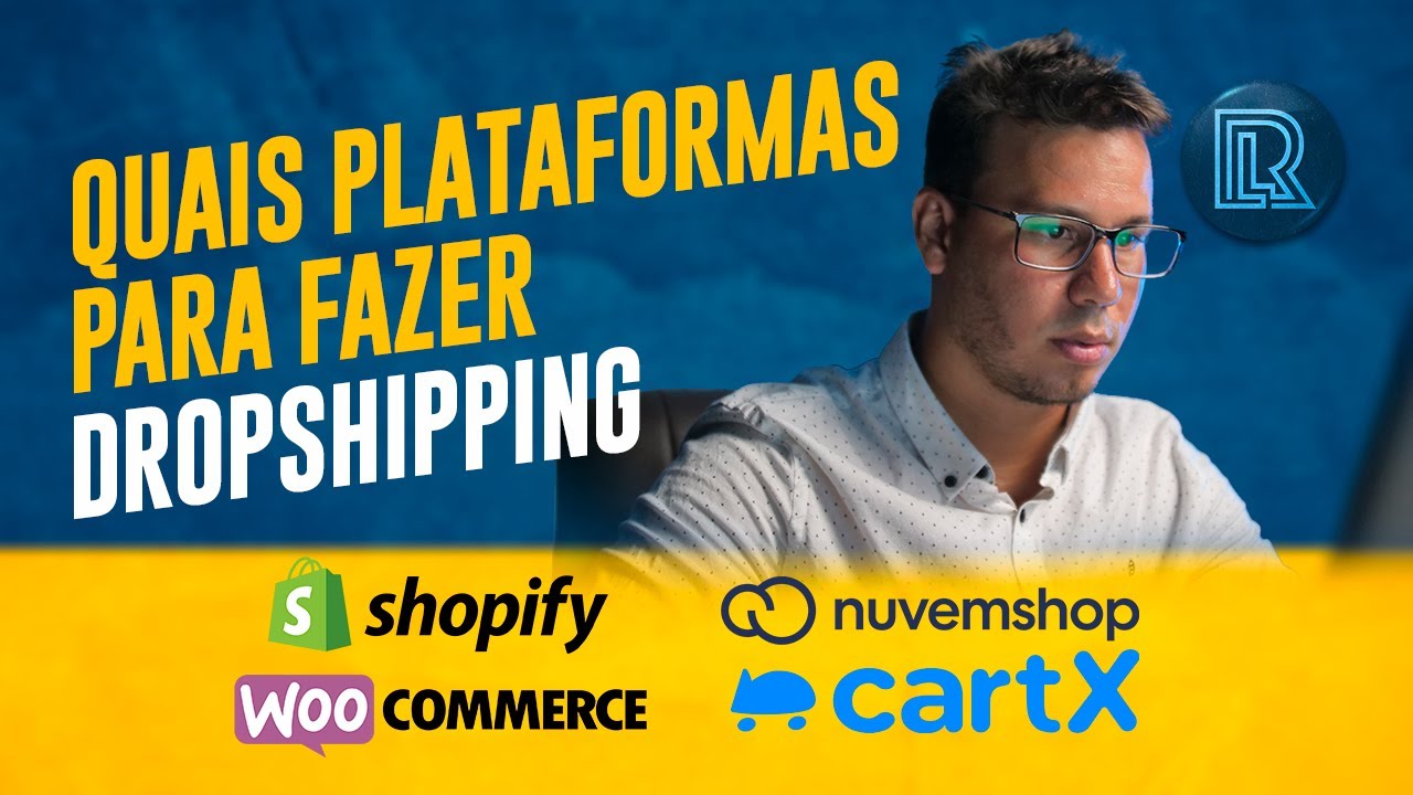 QUAIS PLATAFORMAS PARA FAZER DROPSHIPPING
