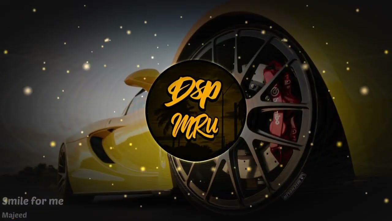 Majeed - Smile for me (#Dsp Effect)