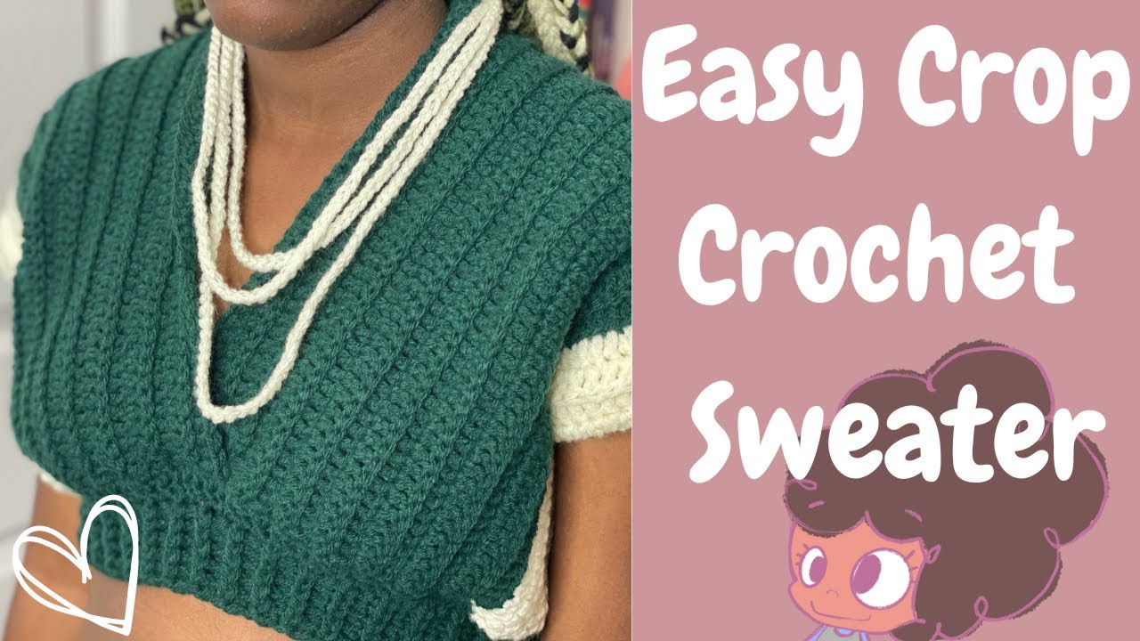 Crochet Crop Sweater Tutorial