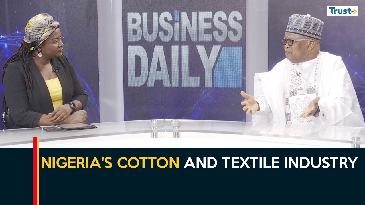 Business Daily: Nigeria's cotton and textile industry