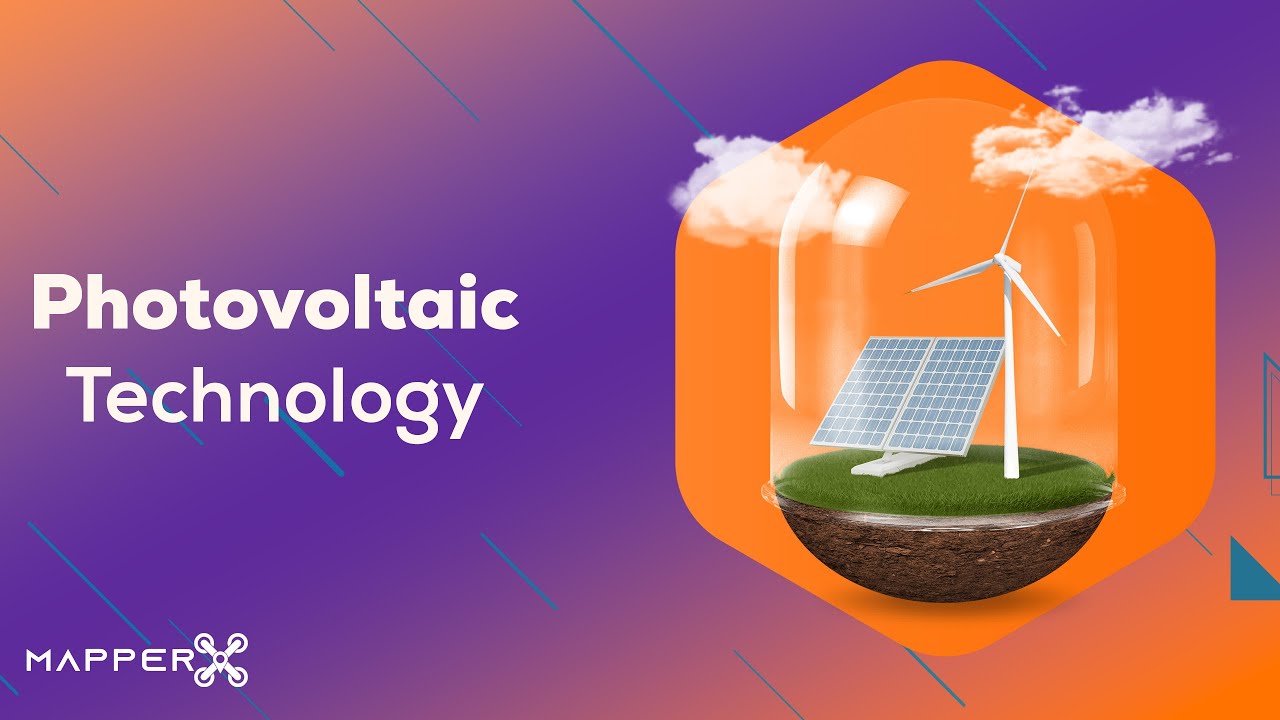Photovoltaic Technology