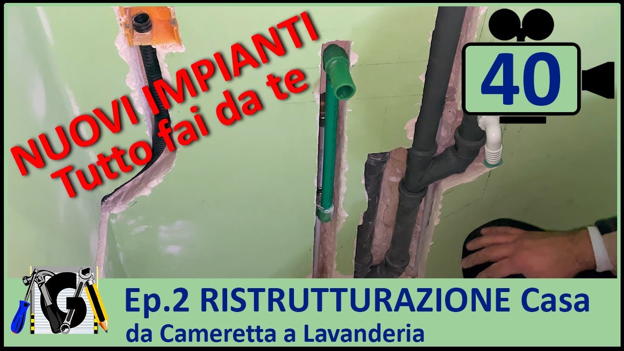 Ep.2 – Ristrutturazione Casa: Da Cameretta a Lavanderia – Impianti idrici, scarico, elettrici
